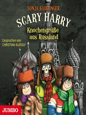 cover image of Scary Harry. Knochengrüße aus Russland [Band 7]